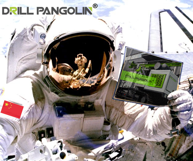 DRILL PANGOLIN® Proud of China's space industry.